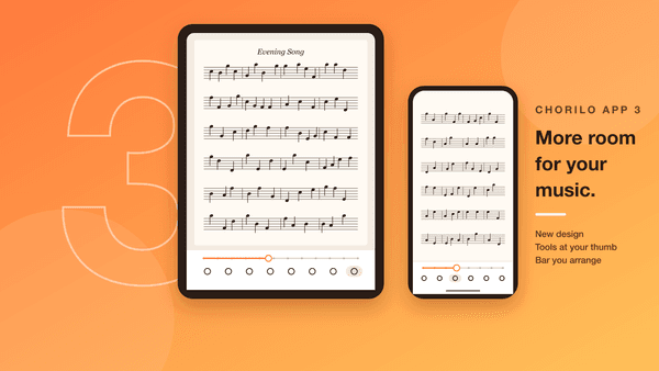 Chorilo 3: Die App im neuen Design – mit mehr Platz für Ihre Noten